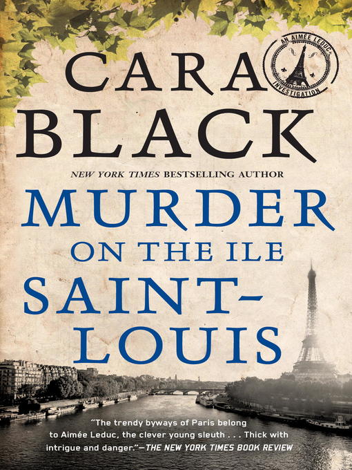 Title details for Murder on the Ile Saint-Louis by Cara Black - Wait list
